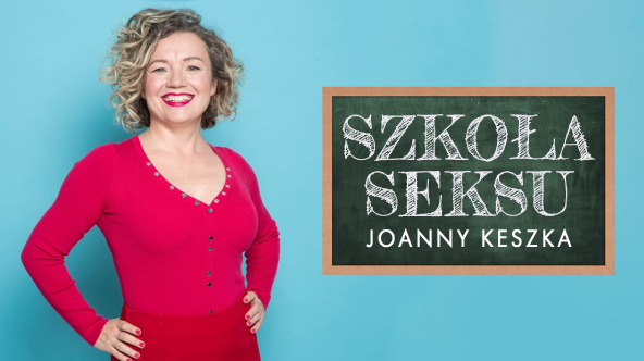 Szkoła seksu Joanny Keszka